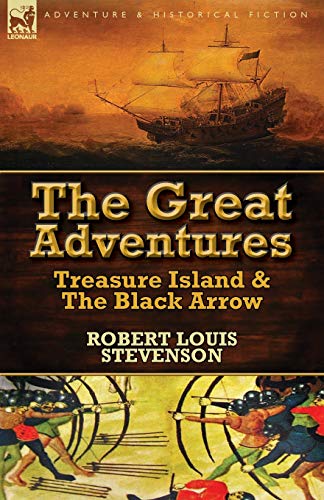 The Great Adventures Treasure Island & The Black Arrow [Paperback]