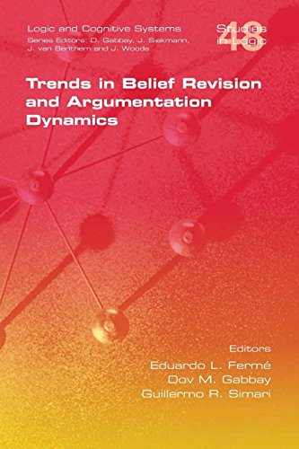 Trends In Belief Revision And Argumentation Dynamics (studies In Logic) [Paperback]