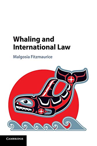 Whaling and International Law [Paperback]