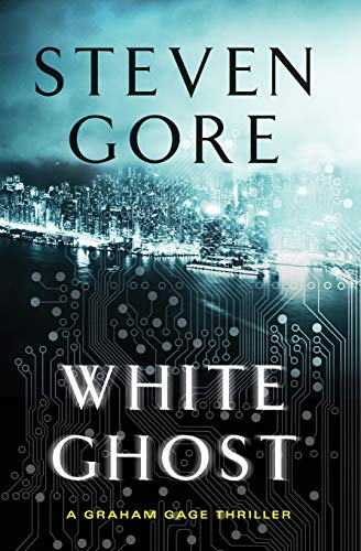 White Ghost A Graham Gage Thriller [Paperback]