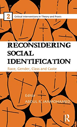Reconsidering Social Identification Race, Gender, Class and Caste [Hardcover]