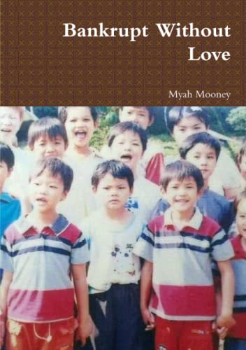 Bankrupt Without Love [Paperback]