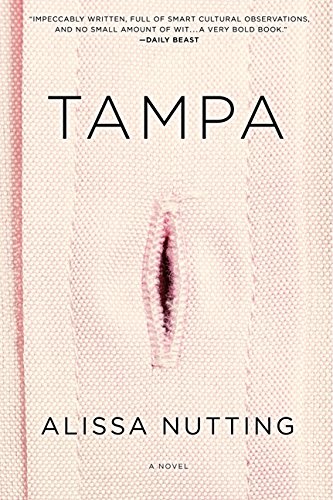Tampa A Novel [Paperback]