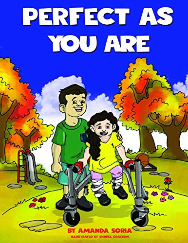 Perfect As You Are  Understanding and Accepting Children with Disabilities [Paperback]