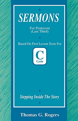 Stepping Inside the Story  Sermons for Pentecost, Last Third - First Lesson [Paperback]