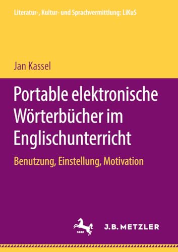 Portable elektronische Wrterbcher im Englischunterricht Benutzung, Einstellun [Paperback]