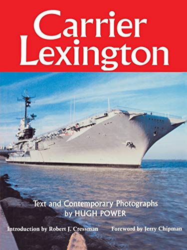 Carrier Lexington (centennial Series Of The Association Of Former Students, Texa [Paperback]