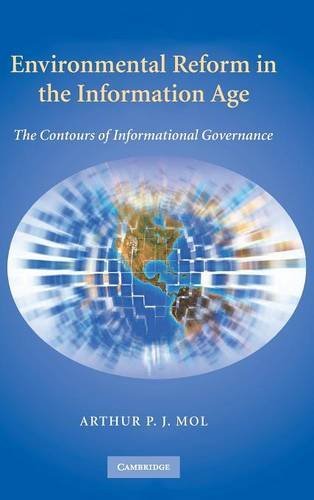 Environmental Reform in the Information Age The Contours of Informational Gover [Hardcover]