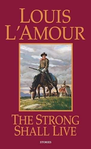 The Strong Shall Live Stories [Paperback]