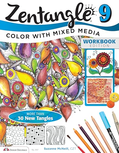 Zentangle 9 Adding Beautiful Colors with Mixed Media [Paperback]