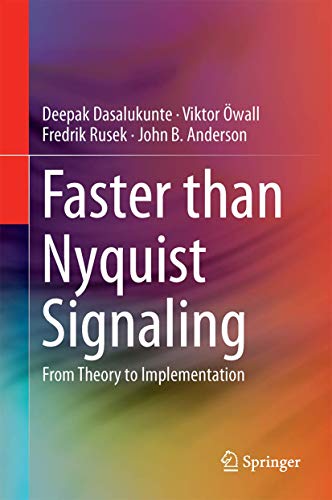 Faster than Nyquist Signaling Algorithms to Silicon [Hardcover]