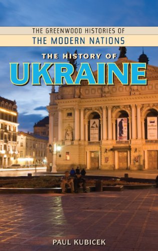 The History Of Ukraine (the Greenwood Histories Of The Modern Nations) [Hardcover]