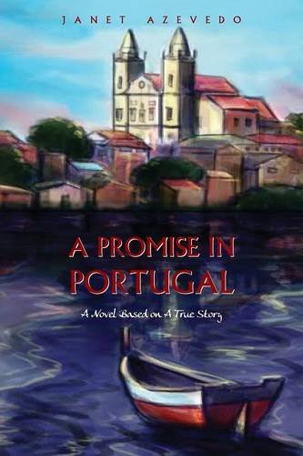 A Promise In Portugal [Paperback]