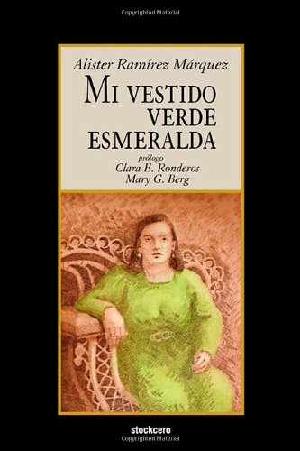Mi Vestido Verde Esmeralda (spanish Edition) [Paperback]