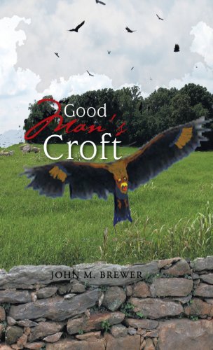 Good Man's Croft [Hardcover]
