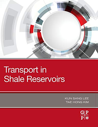 Transport in Shale Reservoirs [Paperback]