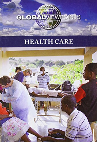 Health Care (global Viewpoints) [Paperback]