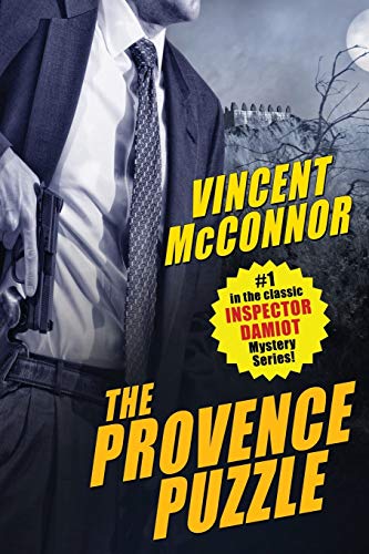 Provence Puzzle  A Chief Inspector Damiot Mystery [Paperback]