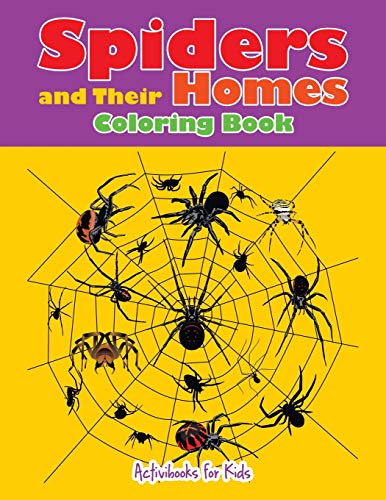Spiders and Their Homes Coloring Book [Paperback]