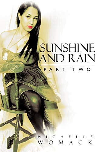 Sunshine and Rain Part Two [Paperback]
