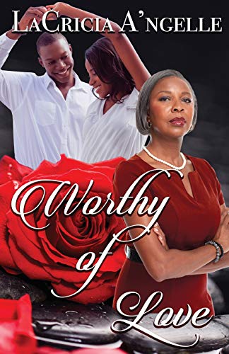 Worthy of Love [Paperback]