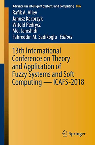 13th International Conference on Theory and Application of Fuzzy Systems and Sof [Paperback]