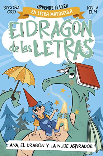 PHONICS IN SPANISH - Ana, el dragn y la nube aspirador / Ana, the Dragon, and t [Paperback]