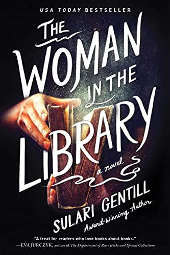 The Woman in the Library A Novel [Paperback]