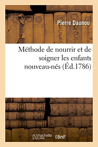 Methode De Nourrir Et De Soigner Les Enfants Nouveau-Nes