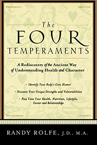 The Four Temperaments A Rediscovery of the Ancient Way of Understanding Health  [Paperback]