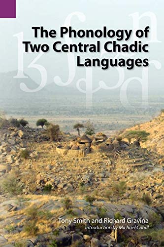 The Phonology Of Two Central Chadic Languages (sil International And The Univers [Paperback]