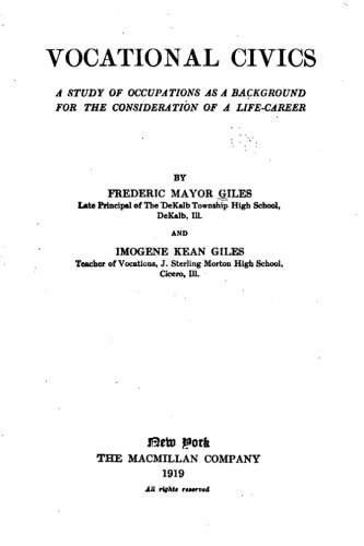 Vocational Civics, A Study Of Occupations As A Background For The Consideration  [Paperback]