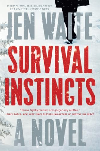Survival Instincts A Novel [Paperback]
