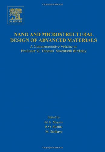Nano and Microstructural Design of Advanced Materials [Hardcover]