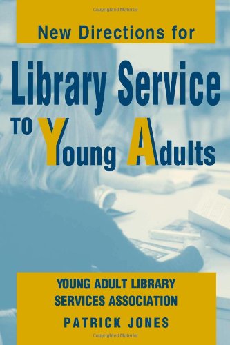 New Directions For Library Service To Young Adults [Paperback]