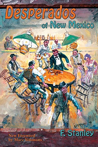 Desperados Of New Mexico [Paperback]