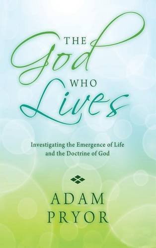 The God Who Lives [Hardcover]
