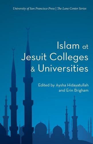 Islam At Jesuit Colleges & Universities [Paperback]