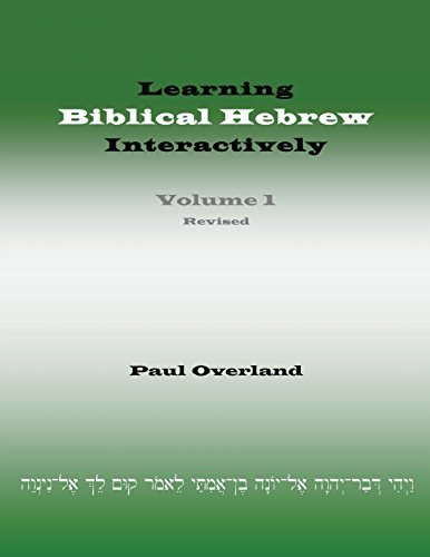 Learning Biblical Hebrew Interactively, I (student Edition, Revised) [Paperback]