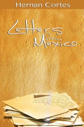 Letters From Mexico [Paperback]
