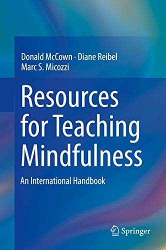 Resources for Teaching Mindfulness An International Handbook [Hardcover]