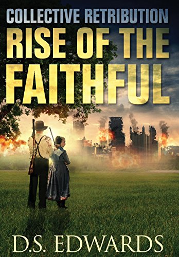 Rise Of The Faithful Collective Retribution [Hardcover]