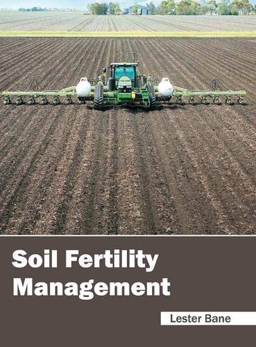 Soil Fertility Management [Hardcover]
