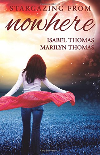 Stargazing From Nowhere (stargazing From Nowhere Series) (volume 1) [Paperback]