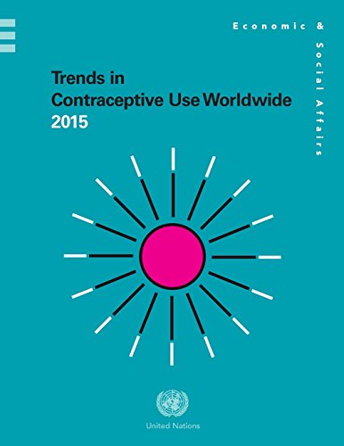 Trends In Contraceptive Use Worldwide 2015 [Paperback]