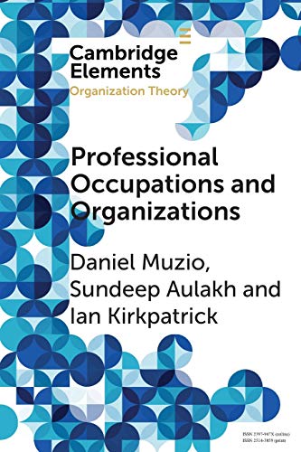 Professional Occupations and Organizations [Paperback]
