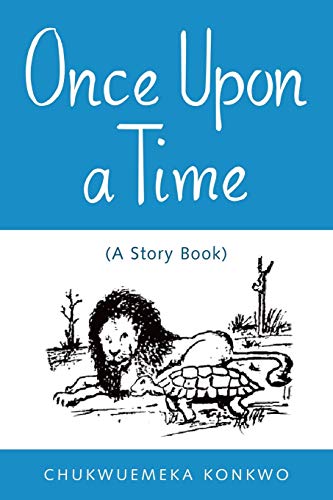 Once Upon A Time (a Story Book) [Paperback]