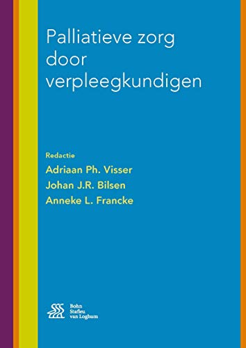 Palliatieve zorg door verpleegkundigen [Paperback]
