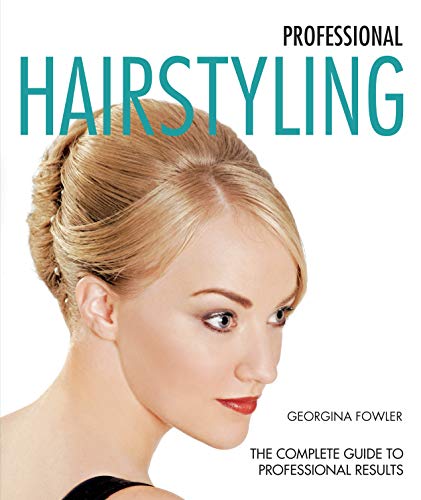 Professional Hairstyling [Paperback]
