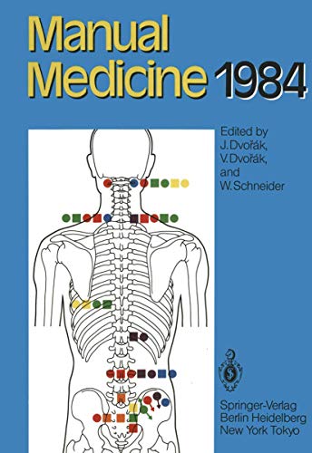 Manual Medicine 1984 Results of the International Seminar Week in Fischingen, S [Paperback]